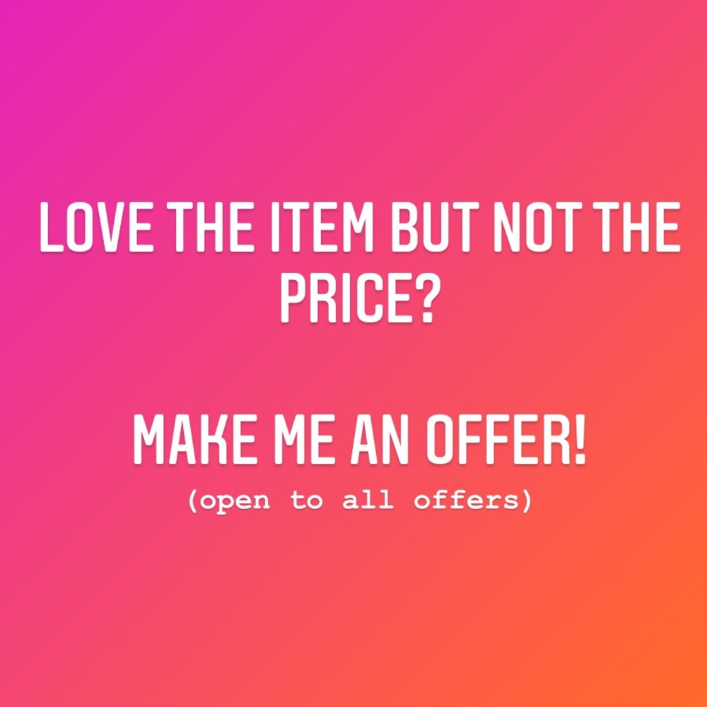 Open to any and all offers!